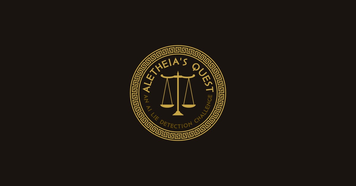 Aletheia's Quest — An AI Lie Detection Challenge